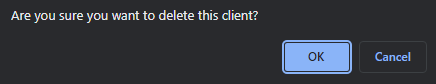 Are you sure you want to delete this dient? 
Cancel 