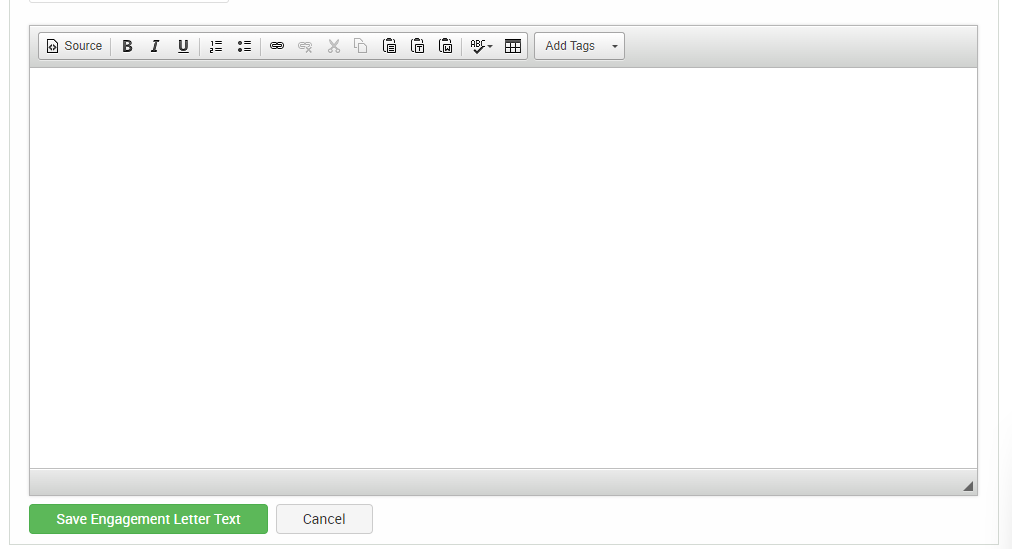 Source 
r 
u 
Add Tags 
Save Engagement Letter Text 
Cancel 