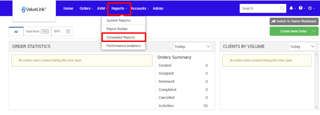 €ValueLink' 
ORDER STATISTICS 
Horne 
Ord«s • 
AVM • Reports • Accounts • 
System Reports 
Report Builder 
Scheduled Reports 
Performance Analytics 
Admin 
apo 
Search 
CLIENTS BY VOLUME 
Switch To Teams Workmard 
Create New Order v 
Today 
No orders wee created dwing this time span 
Today 
Orders Summary 
Created 
Assigned 
Reviewed 
Completed 
Cancelled 
Activities 
No orders were created during this time span 
55 