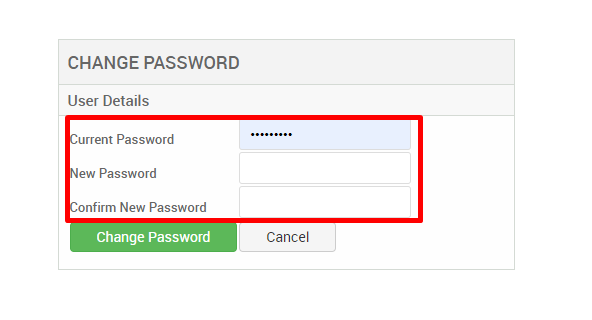 CHANGE PASSWORD 
User Details 
urrent Password 
ew Password 
onfirm New Password 
Change Password 
Cancel 